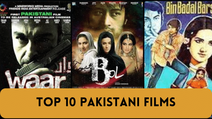 Discover the Top 10 Pakistani Films