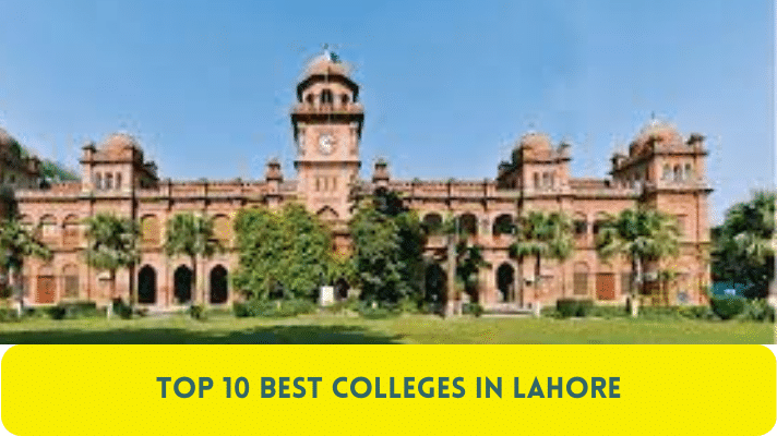 Top 10 Best Colleges in Lahore