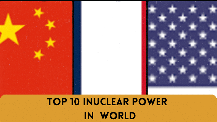 The Top 10 Nuclear Power Countries in the World