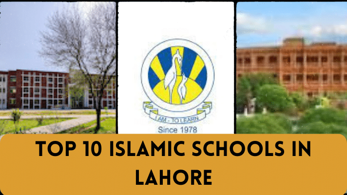 Top 10 Islamic Schools in Lahore