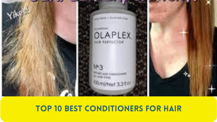 Top 10 Best Conditioners for Hair