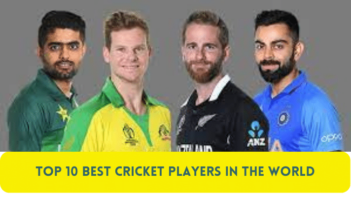 Top 10 Best Cricket Players in the World