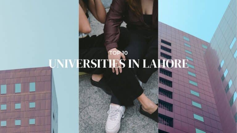 Top 10 Universities in Lahore