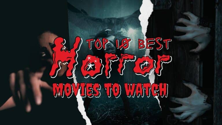 Top 10 Horror Movies in the world