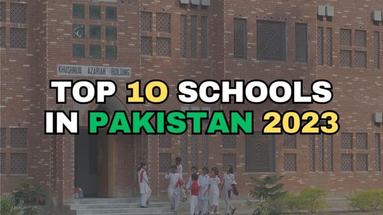 Best Top 10 Schools in Pakistan