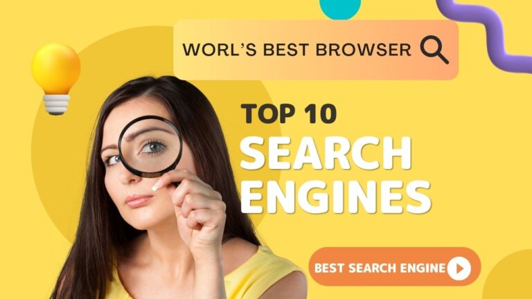 Top 10 Most Popular Search Engines