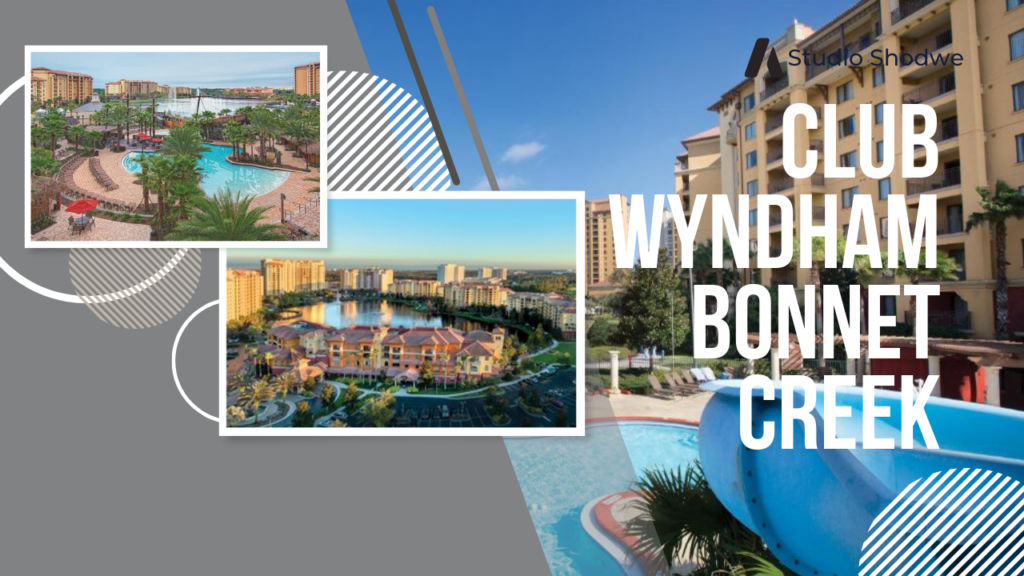 Club Wyndham Bonnet Creek