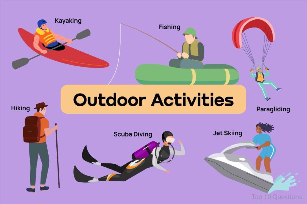 Outdoor Activities and Sports